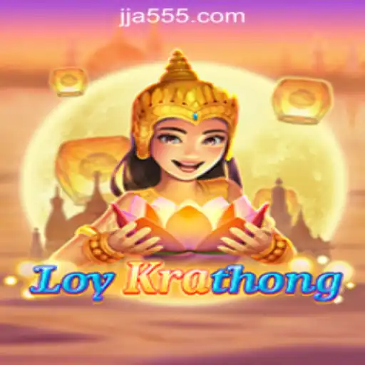 Discover The Exciting World of LoyKrathong with JJA55 Oficial Slots Brasil #1